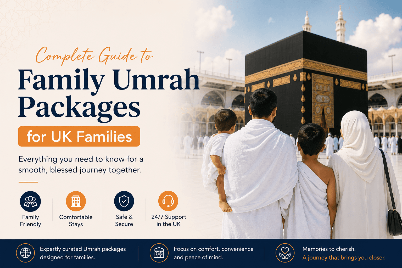 Family Umrah Packages: Complete Guide for UK Families